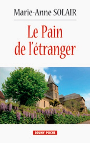 le pain de l'étranger