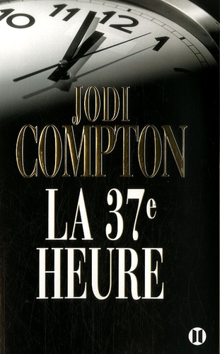 La 37e Heure