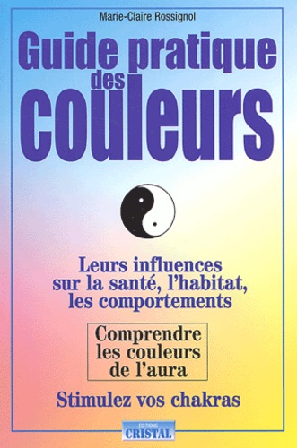 Guide Pratique Des Couleurs
