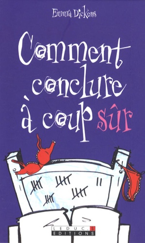 Comment Conclure À Coup Sûr