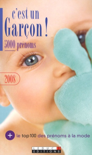 C'est Un Garçon ! - 5000 Prénoms