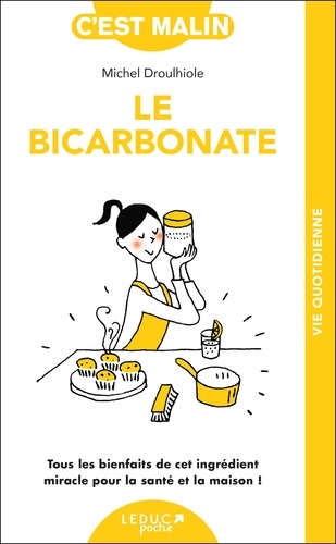 Le Bicarbonate Malin