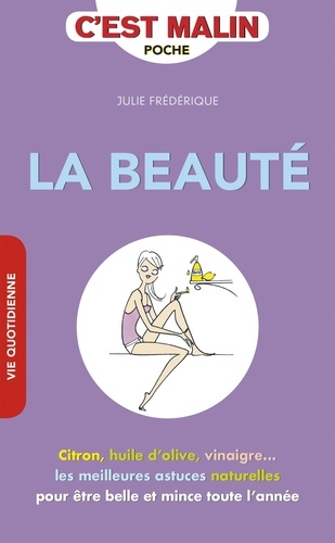 La Beauté C'est Malin