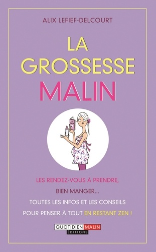 La Grossesse Malin