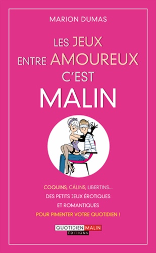 Les Jeux Entre Amoureux C'est Malin