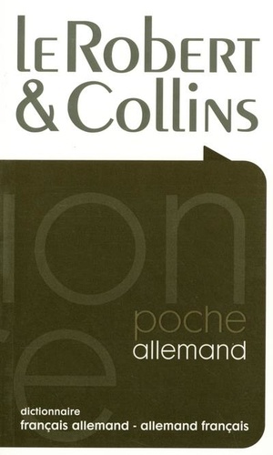 Le Robert & Collins Poche - Dictionnaire Français Allemand-Allemand Français