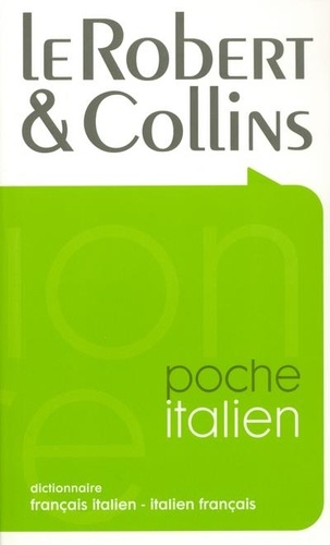 Le Robert & Collins Poche - Dictionnaire Français Italien-Italien Français