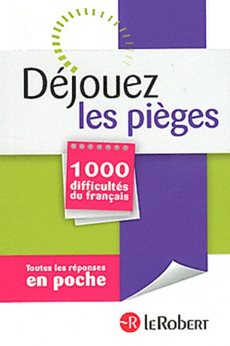 Déjouez Les Pièges - 1000 Difficultés Du Français