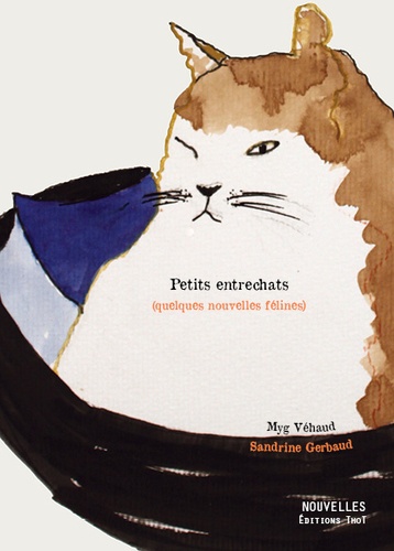 Petits Entrechats - Quelques Nouvelles Félines