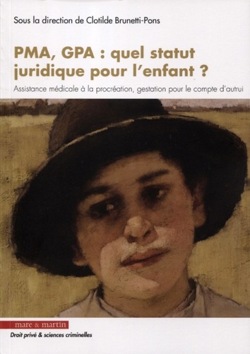 Pma, Gpa : Quel Statut Juridique Pour L'enfant ?