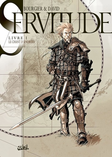 Servitude - Tome 1 - Le Chant D'anoroer