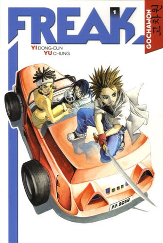 Freak - Tome 1