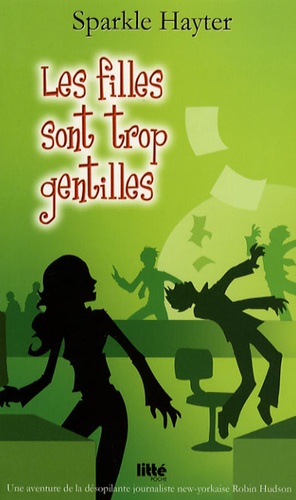 Les Filles Sont Trop Gentilles
