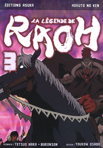 Hokuto no Ken - La légende de Raoh - Tome 3