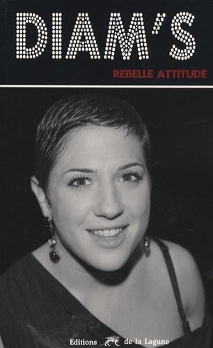 Diam's - Rebelle Attitude