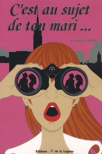 C'est Au Sujet De Ton Mari