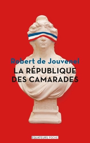 La République Des Camarades