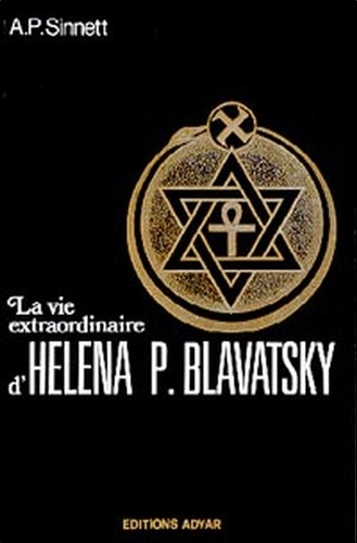 Vie Extraordinaire De Blavatsky