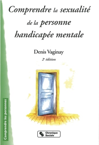 Comprendre La Sexualité De La Personne Handicapée Mentale