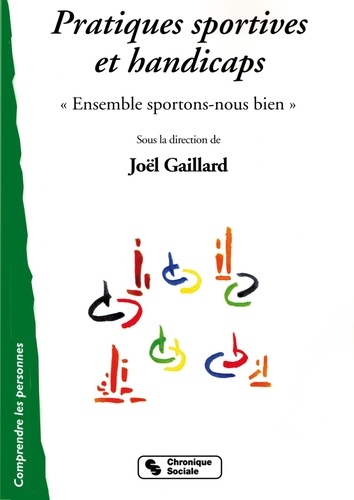 Pratiques Sportives Et Handicaps - Ensemble Sportons-Nous Bien
