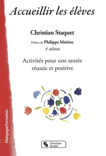 Accueillir Les Élèves - Activités Pour Une Année Réussie Et Positive