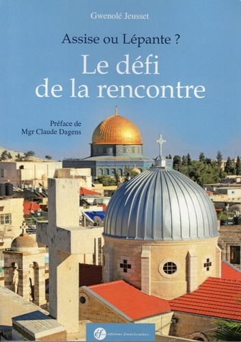 Assise Ou Lépante ? - Le Défi De La Rencontre