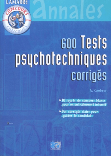 600 Tests Psychotechniques Corrigés