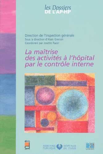 La Maitrise Des Activites A L'hopital Par Le Controle Interne
