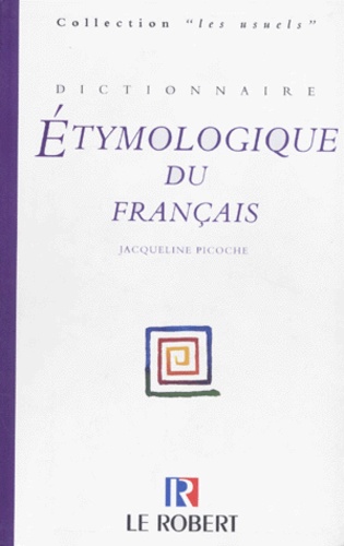 Dictionnaire Étymologique Du Français