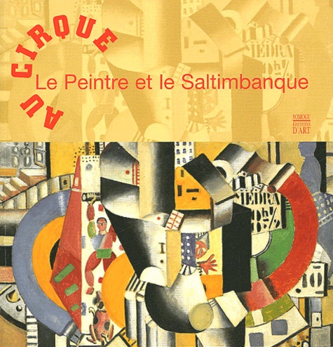 Au Cirque Le Peintre Et Le Saltimbanque