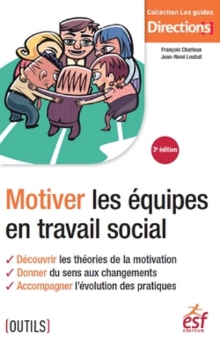 Motiver Les Équipes En Travail Social