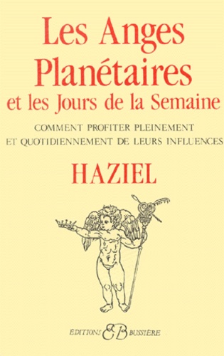 Les Anges Planetaires Et Les Jours De La Semaine