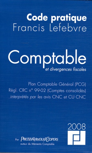 Comptable Et Divergences Fiscales - Edition 2008