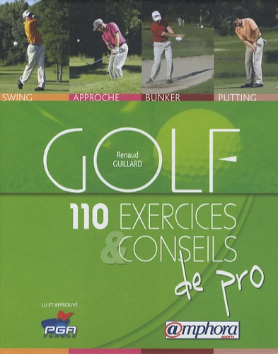 Golf - 110 Exercices Et Conseils De Pro