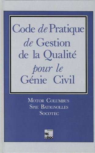 Code De Pratique De Gestion De La Qualité Pour Le Génie Civil