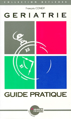 Gériatrie - Guide Pratique