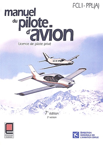 Manuel Du Pilote D'avion - Licence De Pilote Privé