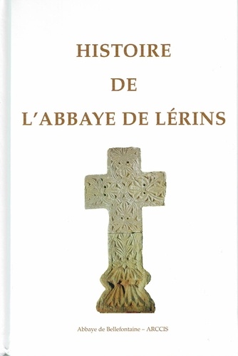 Histoire De L'abbaye De Lérins