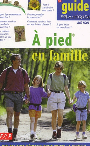 A Pied En Famille