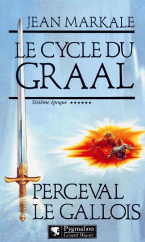 Le Cycle Du Graal Tome 6 - Perceval Le Gallois