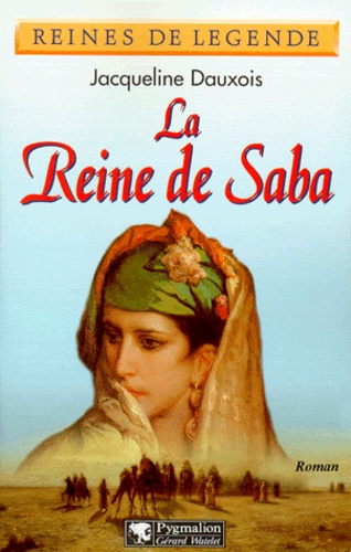 La Reine De Saba