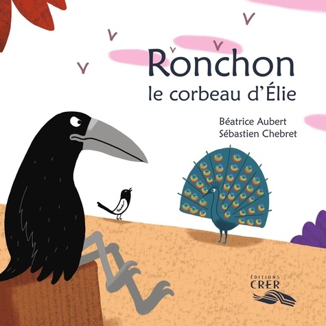Ronchon, Le Corbeau D'elie