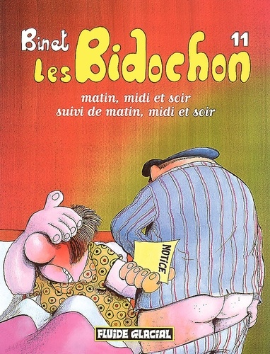 Les Bidochon - Tome 11 - Matin, Midi Et Soir Suivi De Matin, Midi Et Soir