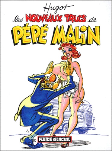 Les Nouveaux Trucs De Pépé Malin - Tome 2