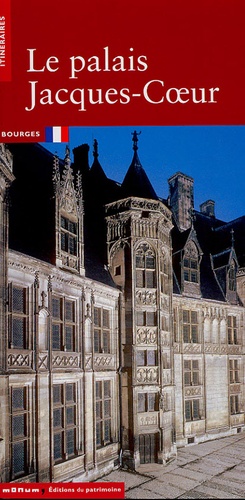 Le Palais Jacques Coeur À Bourges