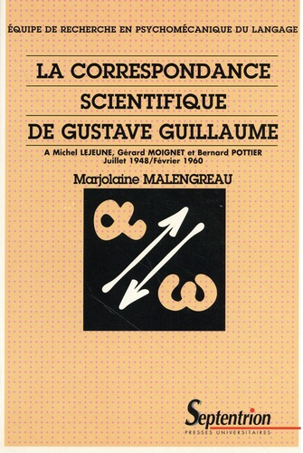 La Correspondance Scientifique De Gustave Guillaume