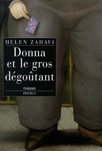 Donna Et Le Gros Dégoûtant