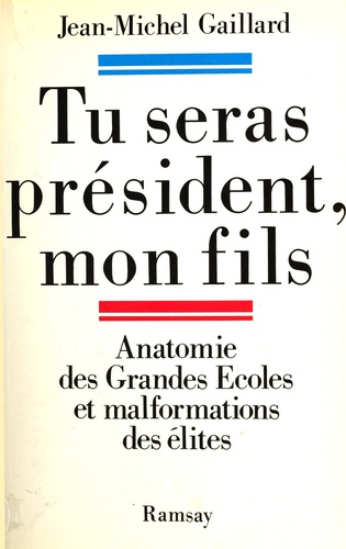 Tu Seras Président, Mon Fils