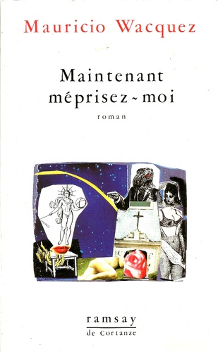Maintenant méprisez-moi