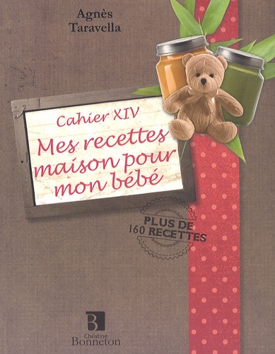 Mes Recettes Maison Pour Mon Bébé